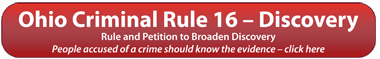 Click for info on Ohio Criminal Rule 16
