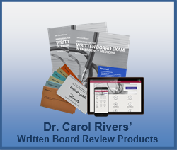 Dr. Carol Rivers' Written Board Review