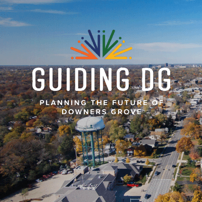 Guiding DG - Planning the Future of Downers Grove