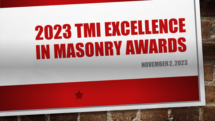 Registration Now Open!! 2023 TMI Excellence in Masonry Awards Banquet