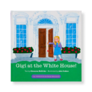 Gigi at the White House