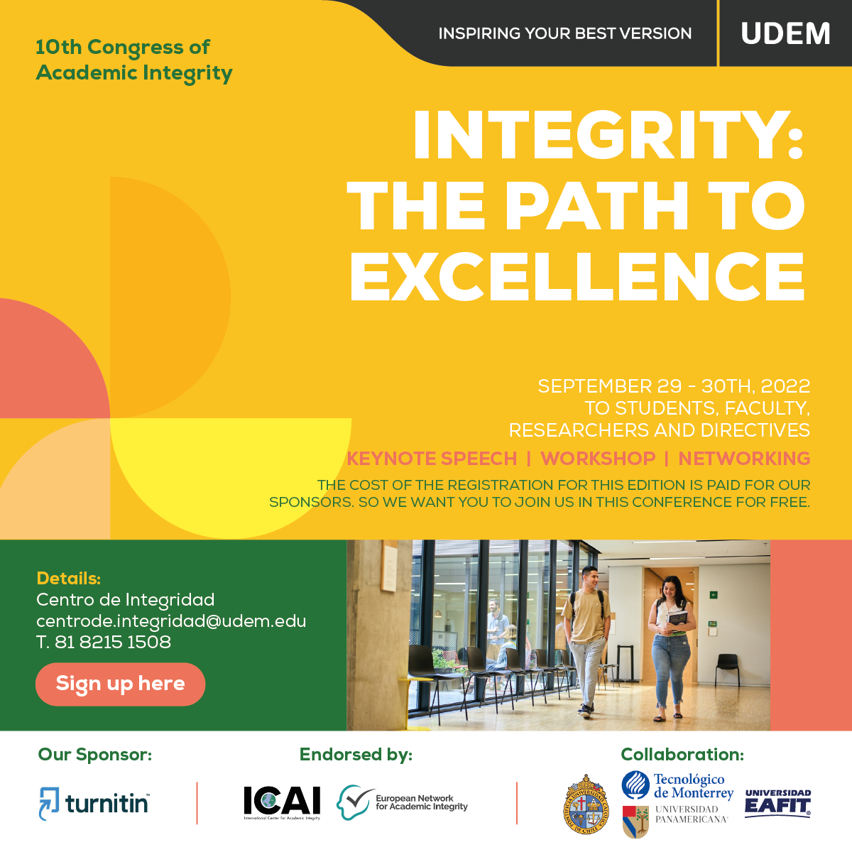 10th Conference for Academic Integrity at UDEM: “Integrity: the path to excellence”