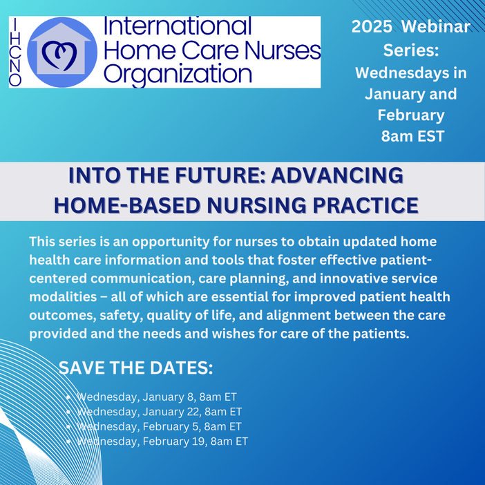 Into The Future Advancing Home Based Nursing Practice