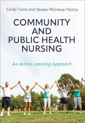 Publication Spotlight: Community and Public Health Nursing: An Active Learning Approach (First Edition)