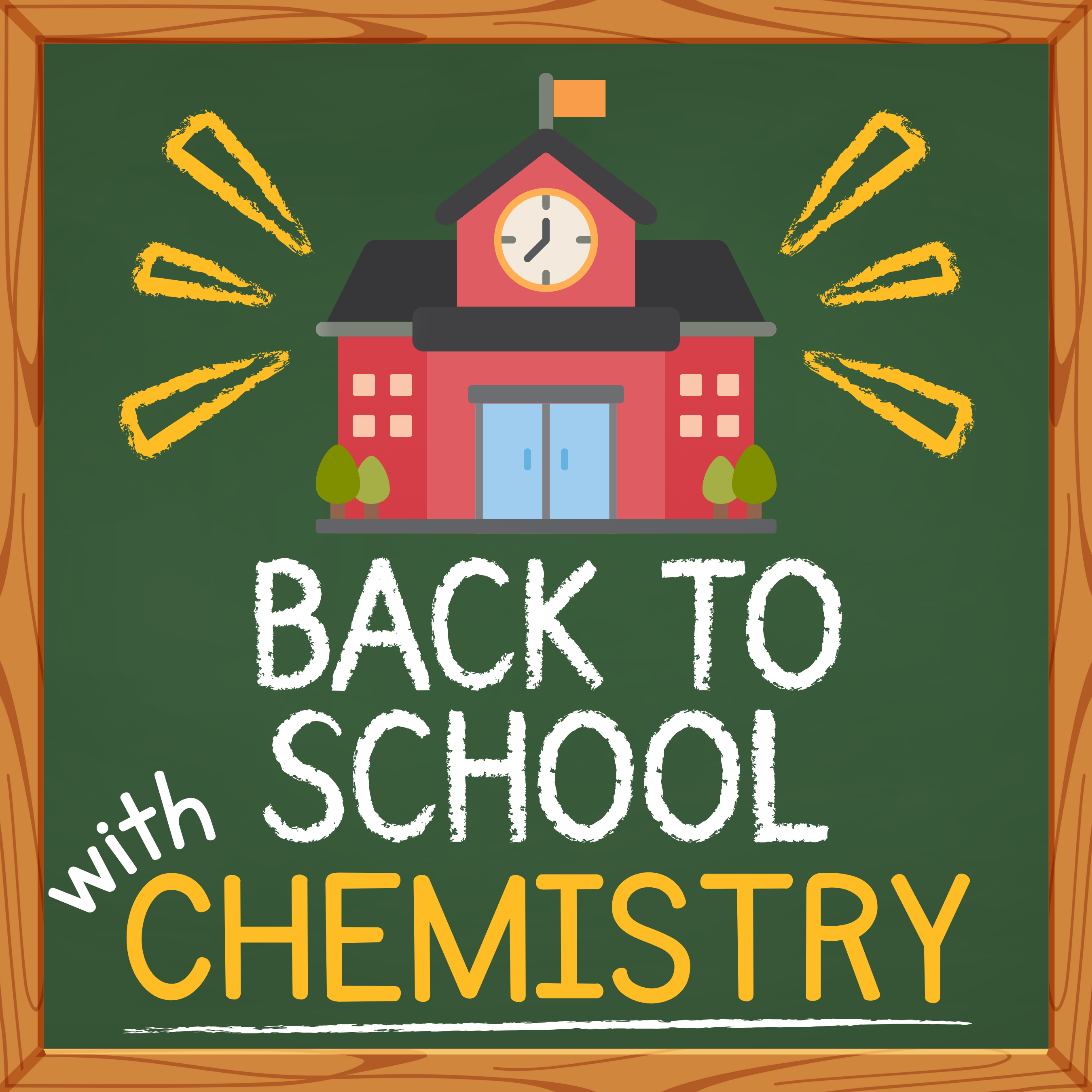 Back to School with Chemistry