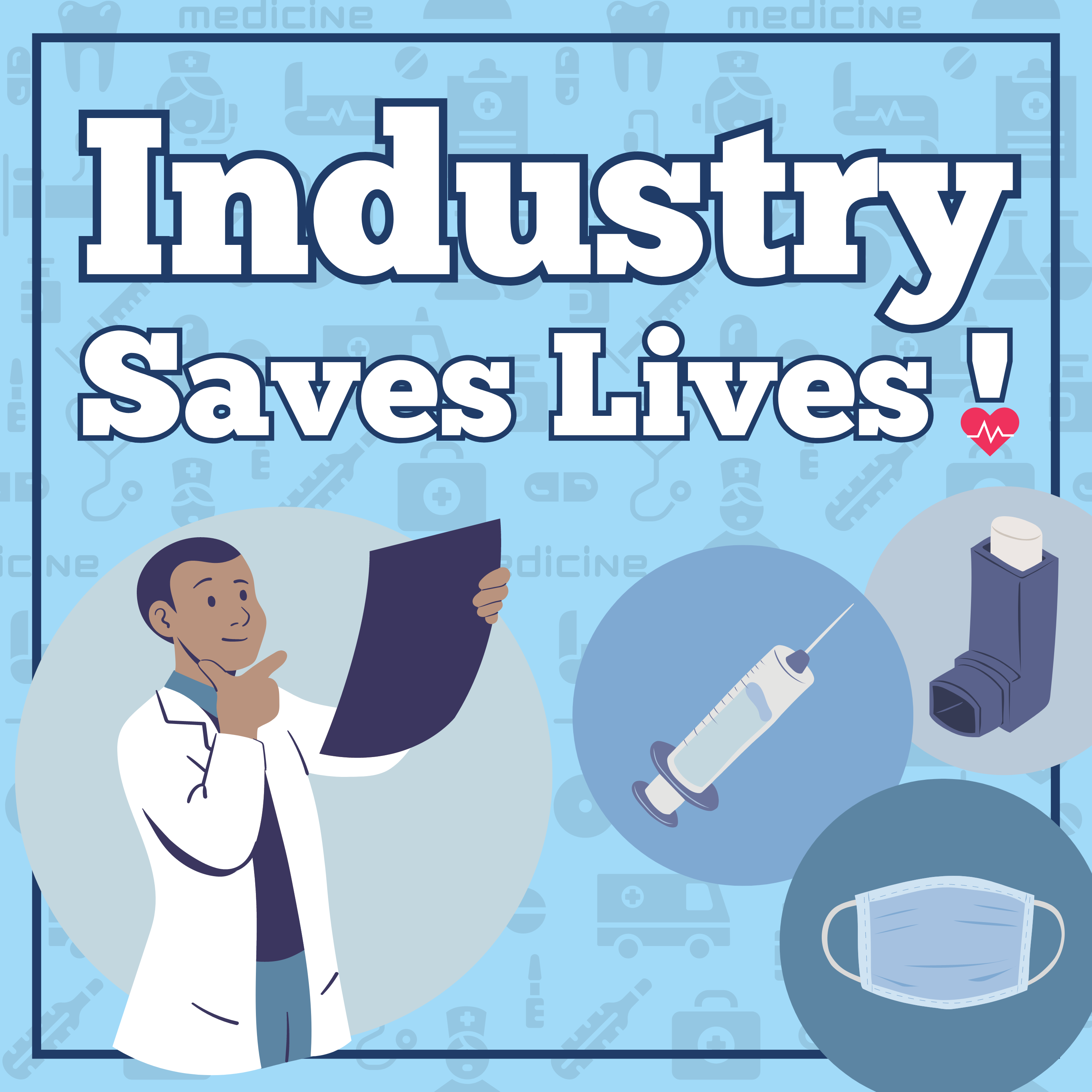 Industry Saves Lives 