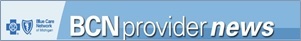 BCN Provider News BCN Provider News