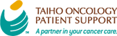 Taiho Oncology Patient Support Taiho Oncology Patient Support