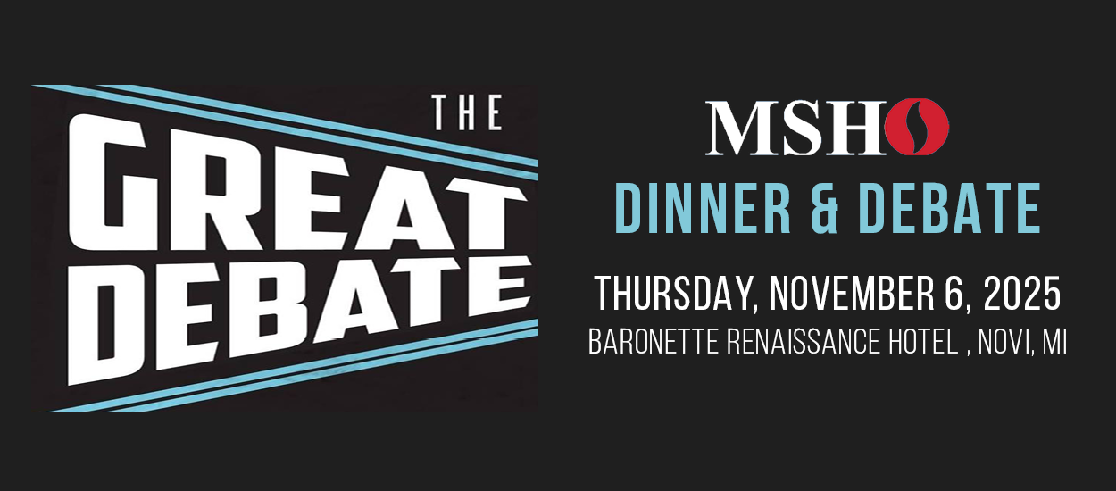 MSHO's Great Debate