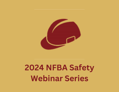 NFBA Safety Webinar Series - Register Now