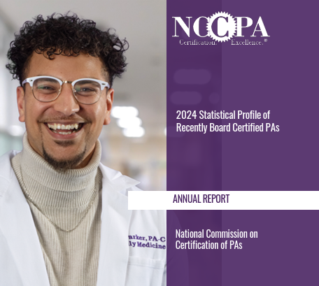 Latest NCCPA Statistical Profile of Recently Board Certified PAs