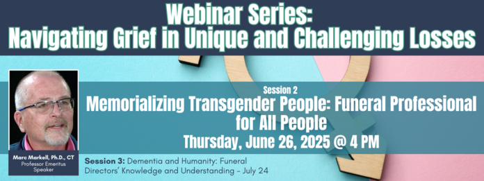 Webinar: Memorializing Transgender People: Funeral Professional for All People
