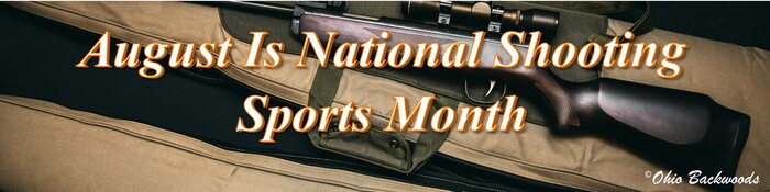 Aug National Shooting Sports Month