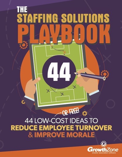 Staffing Solutions Playbook for Associations Staffing Solutions Playbook for Associations