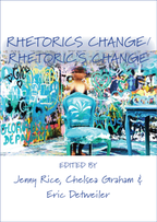 Rhetorics Change/Rhetorics Change
