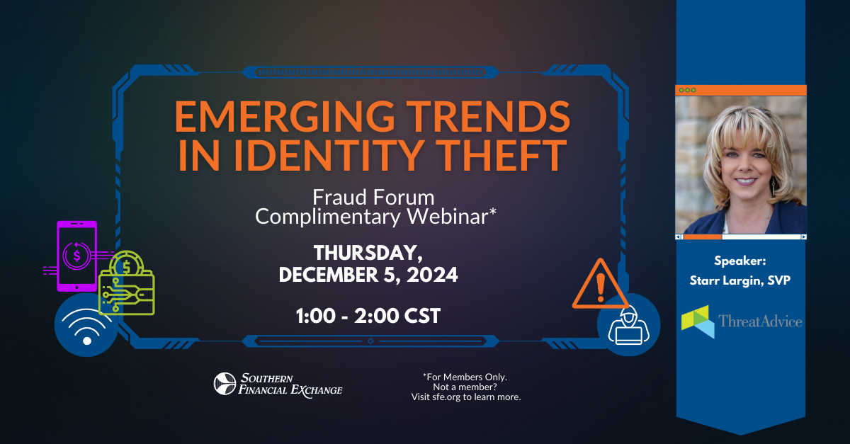 Complimentary Fraud Forum - "Emerging Trends in Identity Theft"