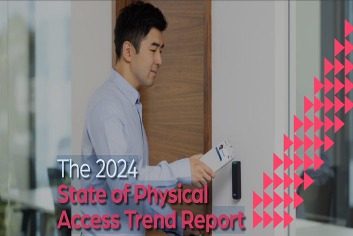 The 2024 State of Physical Access Trend Report
