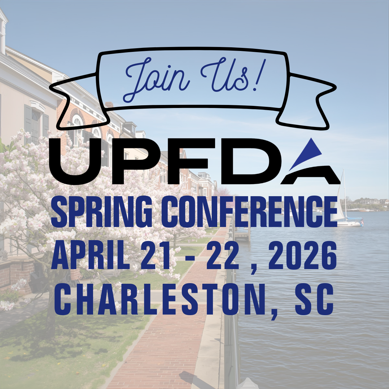 UPFDA Spring Conference 2026 - Coming Soon